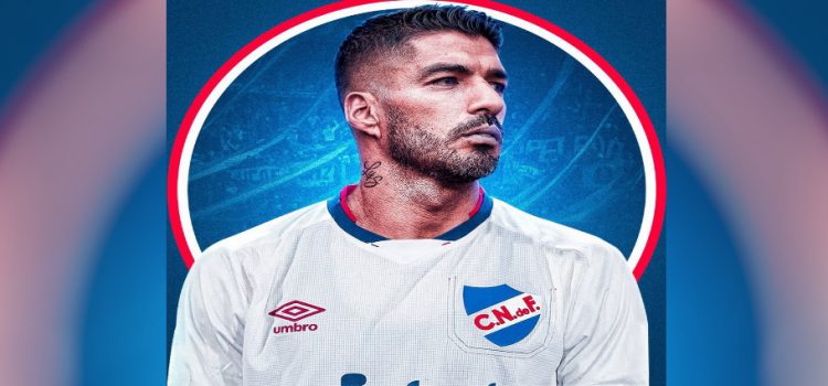 Luis Suárez regresa al Nacional de Uruguay